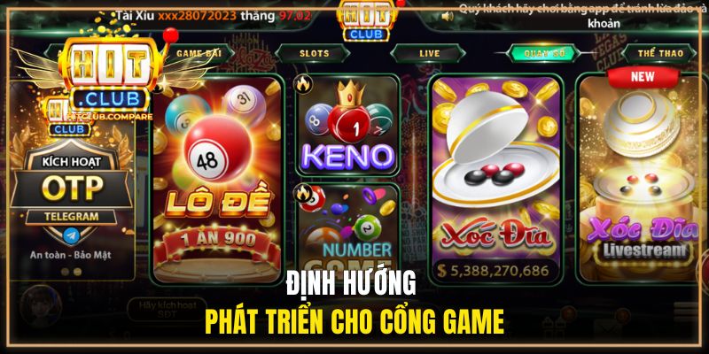 Định hướng phát triển cho cổng game