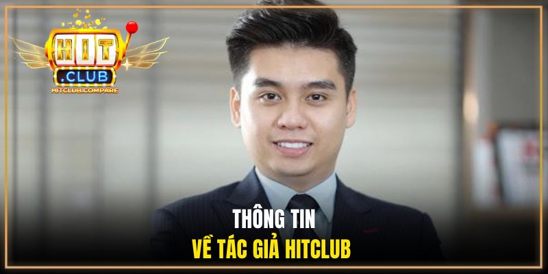 Thông tin về tác giả HITCLUB 